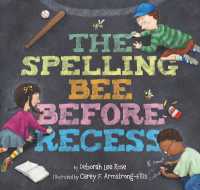 The Spelling Bee before Recess