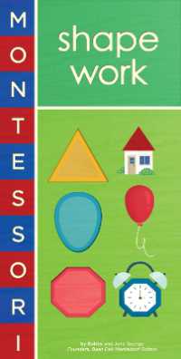 Montessori: Shape Work (Montessori) （Board Book）