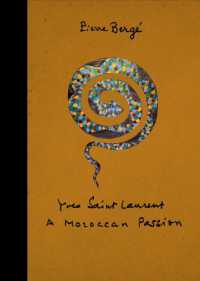 Yves Saint Laurent: a Moroccan Passion