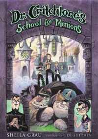 Dr. Critchlore's School for Minions (Dr. Critchlore's School for Minions)