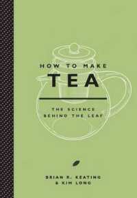 How to Make Tea : The Science Behind the Leaf