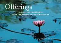 Offerings : Moments of Mindfulness from the Masters of Tibetan Buddhism （MIN）