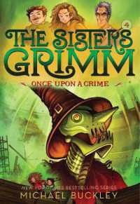 Once upon a Crime (The Sisters Grimm #4) : 10th Anniversary Edition (Sisters Grimm) （10TH）