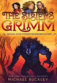 Magic and Other Misdemeanors (The Sisters Grimm #5) : 10th Anniversary Edition (Sisters Grimm)