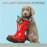 William Wegman Puppies 2017 Calendar （WAL）