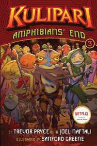 Amphibians' End (A Kulipari Novel #3) (Kulipari)