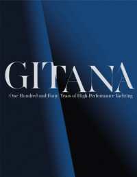 Gitana : One Hundred and Forty Years of Rothschild High-Performance Yachting