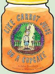 Like Carrot Juice on a Cupcake (Eleanor) （Reprint）