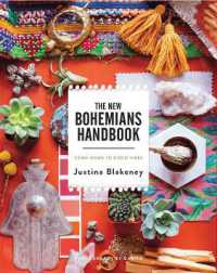 New Bohemians Handbook : Come Home to Good Vibes