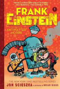 Frank Einstein and the Antimatter Motor (Frank Einstein)