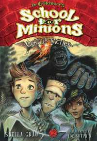 Gorilla Tactics (Dr. Critchlore's School for Minions)