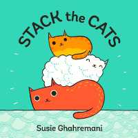 Stack the Cats （Board Book）