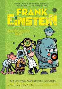Frank Einstein and the EvoBlaster Belt (Frank Einstein series #4) (Frank Einstein)