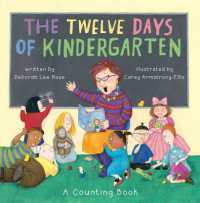 Twelve Days of Kindergarten : A Counting Book