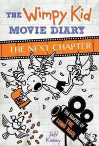 The Wimpy Kid Movie Diary : The Next Chapter (Diary of a Wimpy Kid)