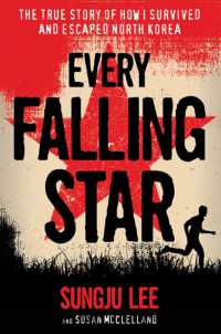スーザン・エリザベス・マクリーランド著『ソンジュの見た星』（原書）<br>Every Falling Star : The True Story of How I Survived and Escaped North Korea