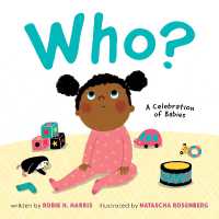 Who? : A Celebration of Babies （Board Book）