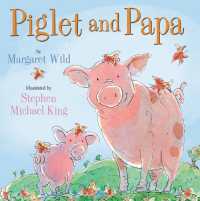 Piglet and Papa （Reprint）