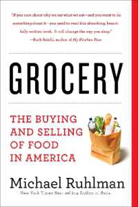 Grocery : The Buying and Selling of Food in America