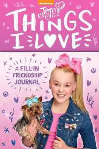 Jojo Siwa Things I Love : A Fill-in Friendship Journal （GJR）