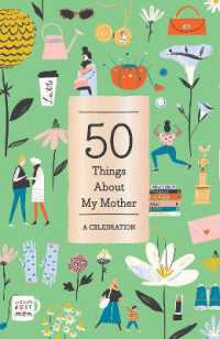 50 Things about My Mother (Fill-in Gift Book) : A Celebration