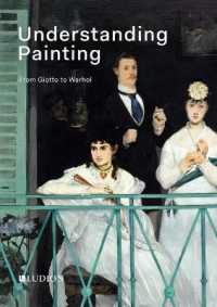 Understanding Painting : From Giotto to Warhol