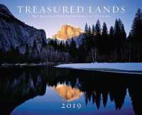 Treasured Lands 2019 Calendar : The National Park Photography of Q. T. Luong （WAL）