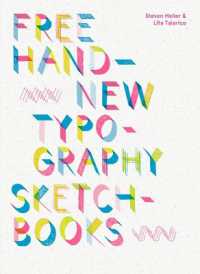 Free Hand : New Typography Sketchbooks