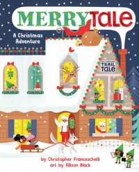 Merrytale (An Abrams Trail Tale) : A Christmas Adventure (An Abrams Trail Tale) （Board Book）