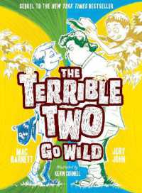 The Terrible Two Go Wild (The Terrible Two)
