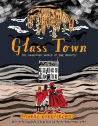 Glass Town : The Imaginary World of the Bronts