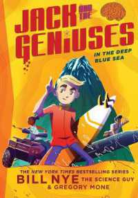 In the Deep Blue Sea: Jack and the Geniuses Book #2 : Jack and the Geniuses Book #2 (Jack and the Geniuses)