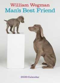 William Wegman Man's Best Friend 2020 Calendar （WAL）