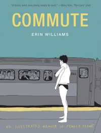 Commute : An Illustrated Memoir of Shame