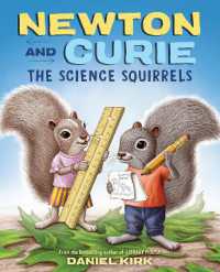 Newton and Curie : The Science Squirrels