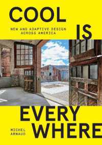 Cool is Everywhere : New and Adaptive Design Across America