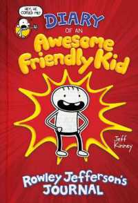 Diary of an Awesome Friendly Kid : Rowley Jefferson's Journal (Diary of an Awesome Friendly Kid)