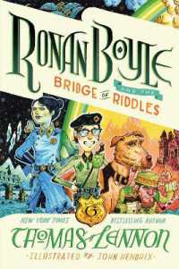 Ronan Boyle and the Bridge of Riddles (Ronan Boyle #1) (Ronan Boyle)
