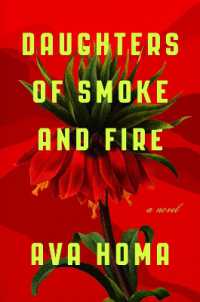Daughters of Smoke and Fire : A Novel