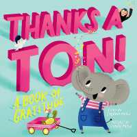 Thanks a Ton! (A Hello!Lucky Book) : A Book of Gratitude (A Hello!lucky Book) （Board Book）