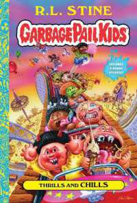 Thrills and Chills (Garbage Pail Kids Book 2) (Garbage Pail Kids)