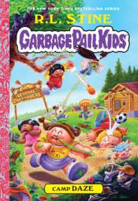 Camp Daze (Garbage Pail Kids Book 3) (Garbage Pail Kids)