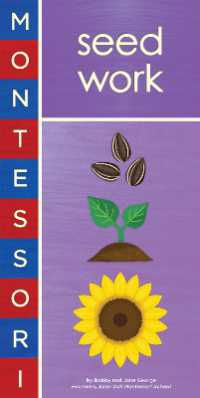 Montessori: Seed Work (Montessori) （Board Book）