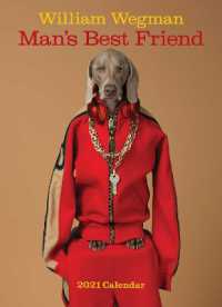 William Wegman Man's Best Friend 2021 Wall Calendar