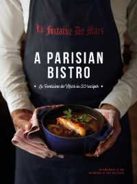 A Parisian Bistro : La Fontaine de Mars in 50 Recipes