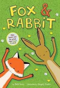 Fox & Rabbit (Fox & Rabbit Book #1) (Fox & Rabbit)