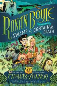 Ronan Boyle and the Swamp of Certain Death (Ronan Boyle #2) (Ronan Boyle)