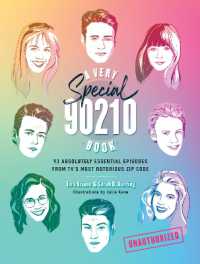 A Very Special 90210 Book : 100 Absolutely Essential Episodes from TV's Most Notorious Zip Code