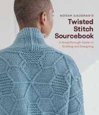 Norah Gaughan's Twisted Stitch Sourcebook : A Breakthrough Guide to Knitting and Designing
