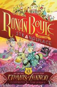 Ronan Boyle into the Strangeplace (Ronan Boyle #3) (Ronan Boyle)